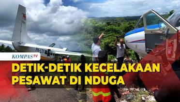 Video Amatir Kecelakaan Pesawat di Nduga Akibat Rem Blong