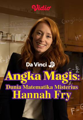 Davinci - Angka Magis: Dunia Matematika Misterius Hannah Fry