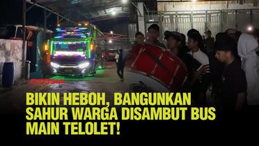 Momen Tak Terduga, Warga Bangunkan Sahur Disambut Bus Mainkan Klakson Telolet Di Garasi!