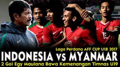 2 Gol Egy Maulana Vikri Bawa Kemenangan Indonesia di AFF CUP U18 2017