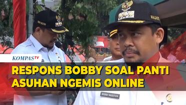 Kata Bobby Nasution soal Viral di Medan Panti Asuhan Beri Bubur ke Bayi 2 Bulan Sambil Live TikTok