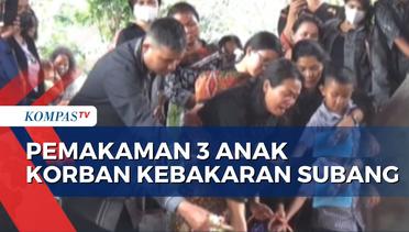 Isak Tangis Keluarga di Pemakaman 3 Anak Korban Kebakaran Rumah di Subang