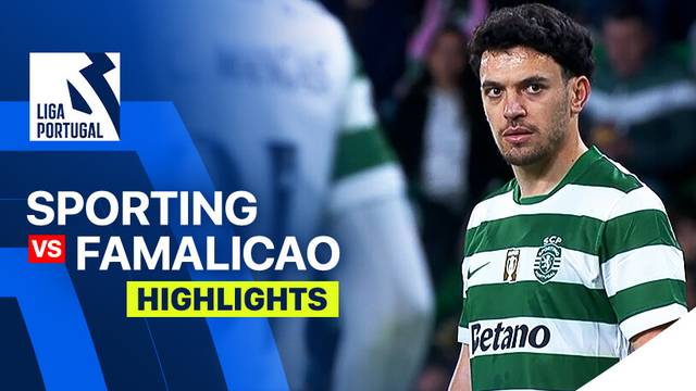 Sporting vs Famalicao - Highlight | Liga Portugal 2025/26