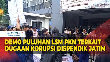 Puluhan LSM PKN Demo Terkait Dugaan Korupsi di Dinas Pendidikan Jawa Timur