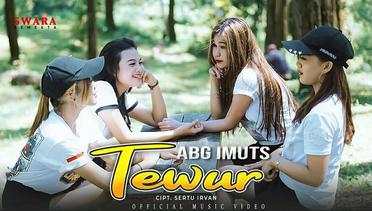 ABG Imuts - Tewur (Official Music Video)