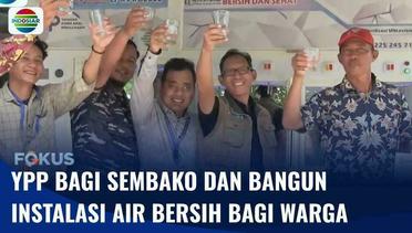 YPP Berbagi Sembako di Bogor dan Membangun Instalasi Air Bersih di Bekasi | Fokus