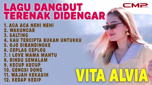 LAGU DANGDUT VITA ALVIA TERENAK DIDENGAR | ACA ACA NEHI NEHI, Wakuncar, SALTING