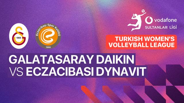 Galatasaray Daikin vs Eczacibasi Dynavit - Full Match | Turkish Women's Volleyball League 2025/26