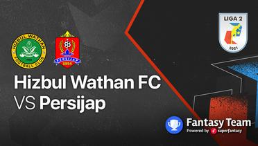 Full Match - Hizbul Wathan FC vs Persijap | Liga 2 2021/2022