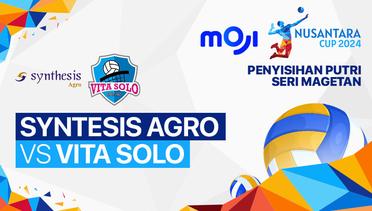 Putri: Syntesis Agro Voli vs Vita Solo - Full Match | Nusantara Cup 2024