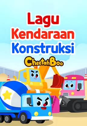 Cheetahboo - Lagu Kendaraan Konstruksi