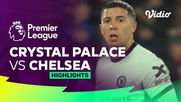 Crystal Palace vs Chelsea - Highlights | Premier League 23/24