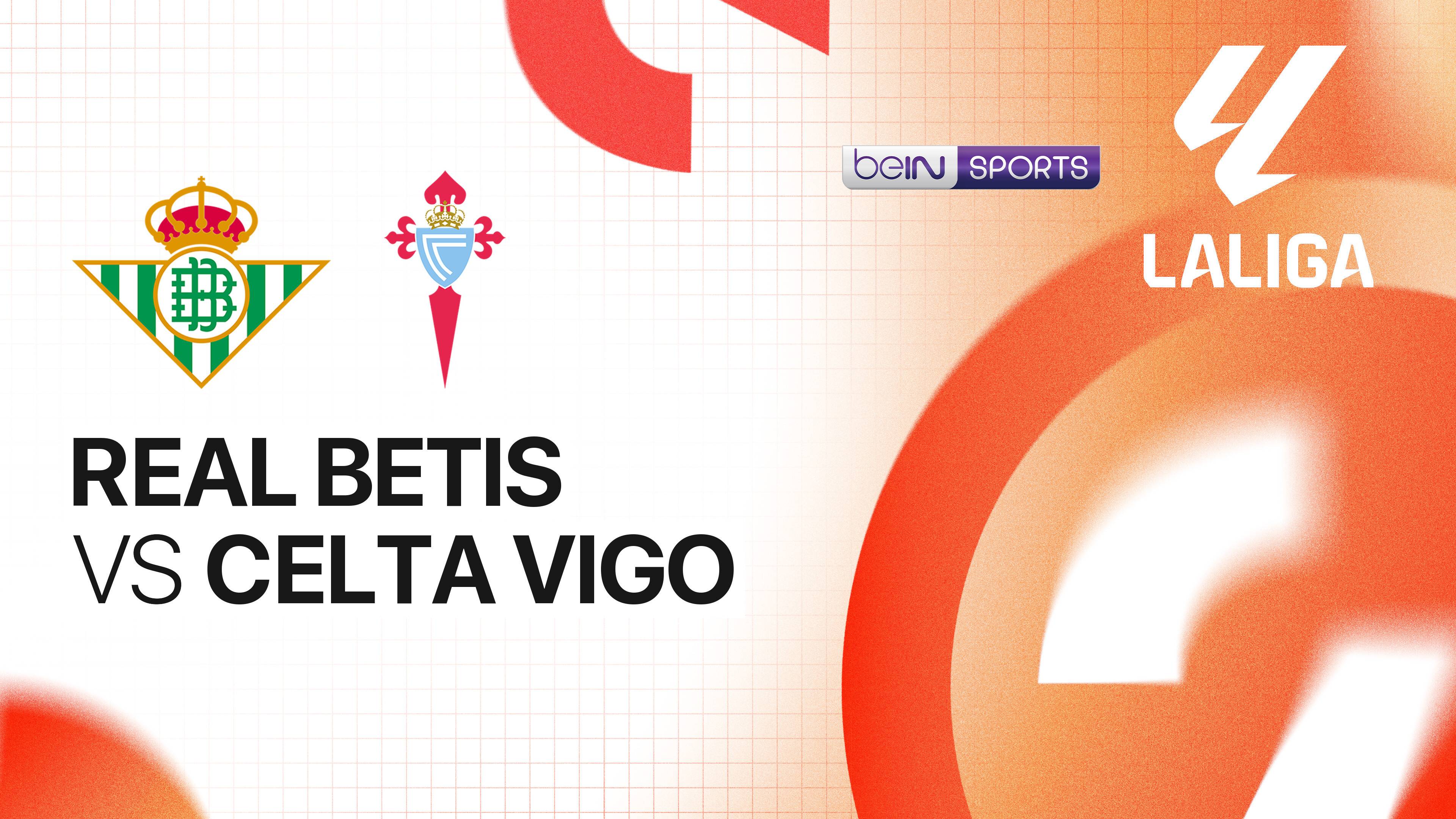 Real Betis vs Celta Vigo