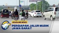 Persiapan Jalur Mudik Di Jawa Barat