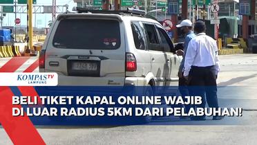 Beli Tiket Kapal Online Wajib Diluar Radius 5 Kilometer dari Pelabuhan