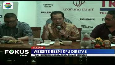 KPU Bantah Ada Kekacauan Penghitungan Suara Pilkada Serentak 2018 - Fokus Pagi