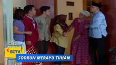 Highlight Sodrun Merayu Tuhan - Episode 33