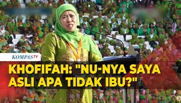 [FULL] Pidato Khofifah di Depan Jokowi saat Harlah ke-78 Muslimat NU: Ke-NU-an Saya Asli