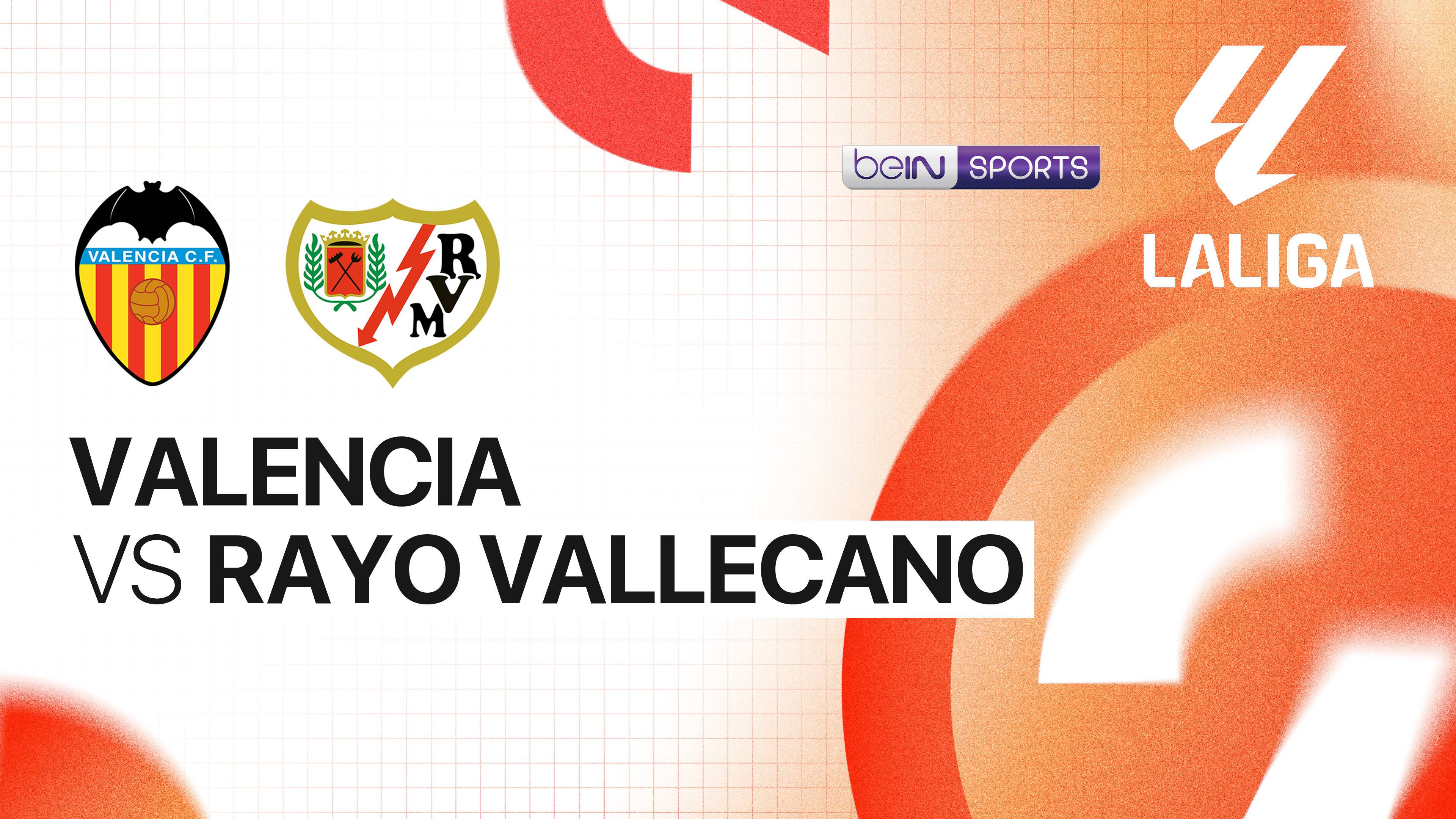 Valencia vs Rayo Vallecano