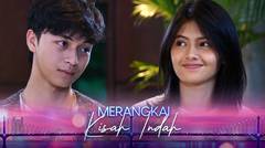 Episode 29 - Merangkai Kisah Indah
