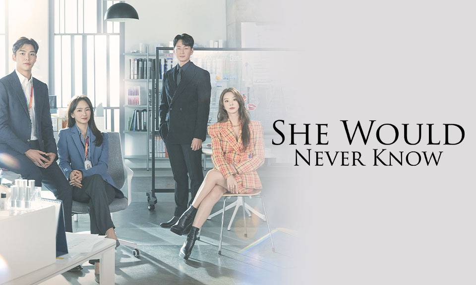 She Would Never Know