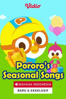 Pororo's Seasonal Songs