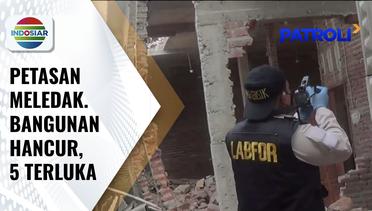 Petasan Meledak Sebabkan 5 Orang Terluka dan Sebuah Bangunan Beton Ambruk | Patroli