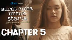 Surat Cinta Untuk Starla (Jefri Nichol & Caitlin) Short Movie - Chapter #5