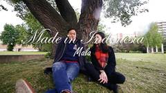 MADE IN INDONESIA EPS 10: MALA 