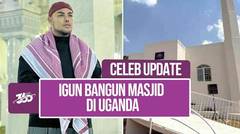 Berangkat ke Uganda, Ivan Gunawan Resmikan Masjid yang Dibangunnya
