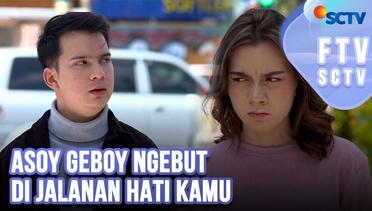 FTV SCTV Dosma Hazenbosch & Endy Arfian - Asoy Geboy Ngebut Di Jalanan Hati Kamu