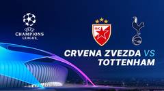 Full Match - Crvena Zvezda vs Tottenham I UEFA Champions League 2019/2020