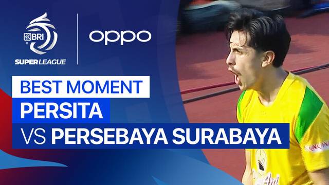Best Moment PERSITA vs PERSEBAYA Surabaya | BRI Super League 2025/26
