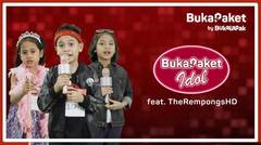 Challenge untuk The RempongsHD: Audisi Penyanyi Cilik - BukaPaket Idol | BukaPaket for Kids