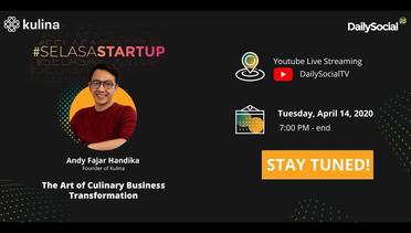 #SelasaStartup The Art of Culinary Business Transformation with Founder of Kulina