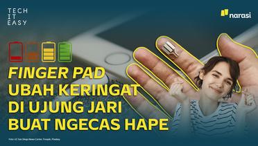 Finger Pad: Ngecas HP Pakai Keringat di Jari
