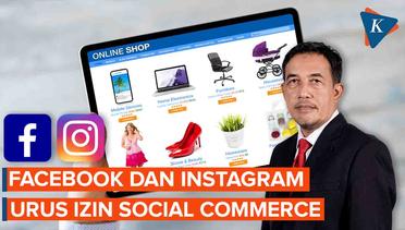 Facebook dan Instagram Urus Izin Social Commerce