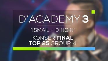 Ismail, Gorontalo - Dingin (Konser Final Top 25)