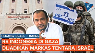 RS Indonesia di Gaza Dikuasai Israel, Dijadikan Markas IDF