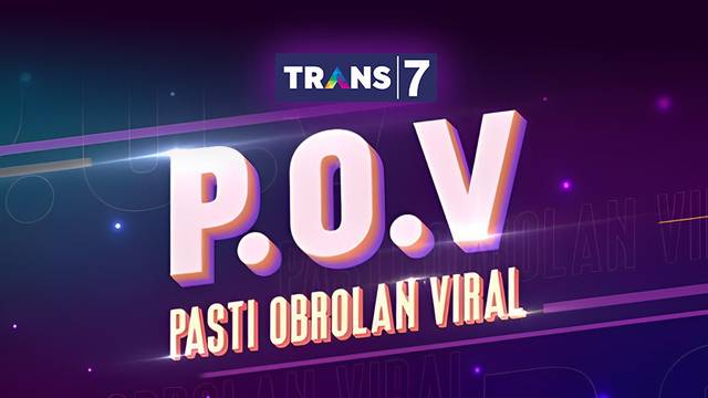 POV ( Pasti Obrolan Viral)