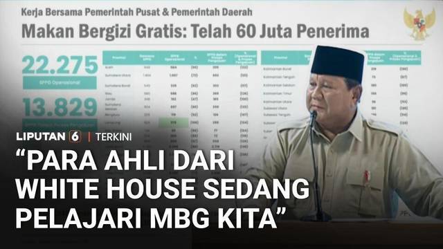 MBG Dinilai Sukses, Prabowo Sebut Pakar dari White House Sedang Mempelajarinya |  Liputan 6