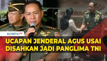 [FULL] Ucapan Perdana Jenderal Agus Subiyanto usai Disahkan Jadi Panglima TNI oleh DPR RI