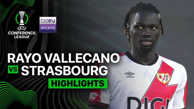 Semifinals Leg 1: Rayo Vallecano vs Strasbourg - Highlight | UEFA Conference League 2025/26