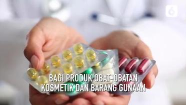 Obat dan Kosmetik Wajib Bersertifikat Halal Mulai 17 Oktober 2021
