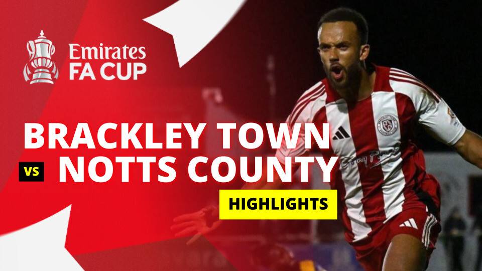 Brackley Town vs Notts County