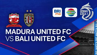 Link Live Streaming Madura United vs Bali United - Vidio