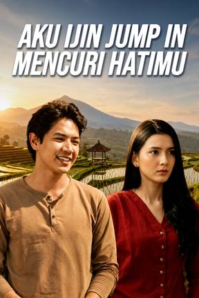 Aku Izin Jump In Mencuri Hatimu