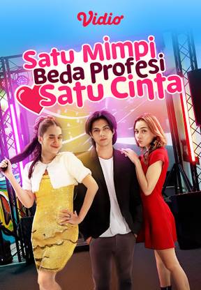 Satu Mimpi Beda Profesi Satu Cinta