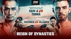 [Full Event] ONE Championship: REIGN OF DYNASTIES