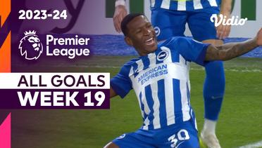 Kompilasi Gol Matchweek 19 | Premier League 2023/24